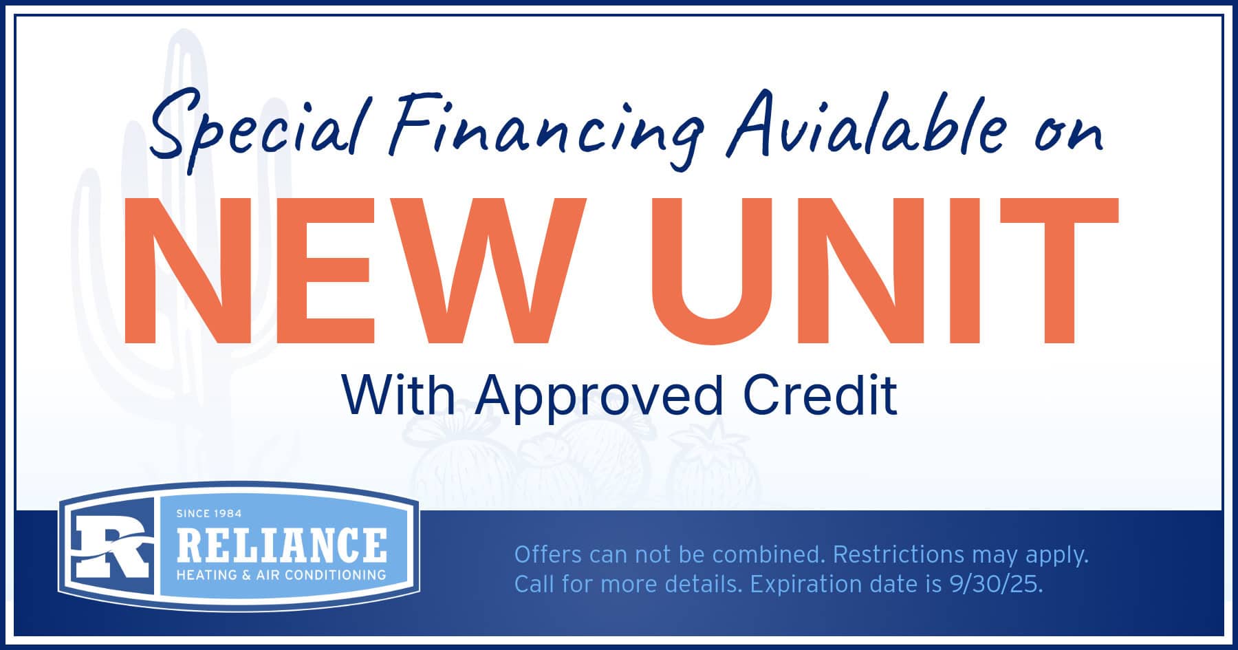 Special Financing Available on New Unit With Approved Credit.